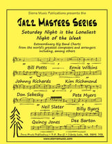 Saturday Night (Is the Loneliest Night of the Week) Jazz Ensemble sheet music cover